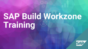 SAP Build Workzone Training